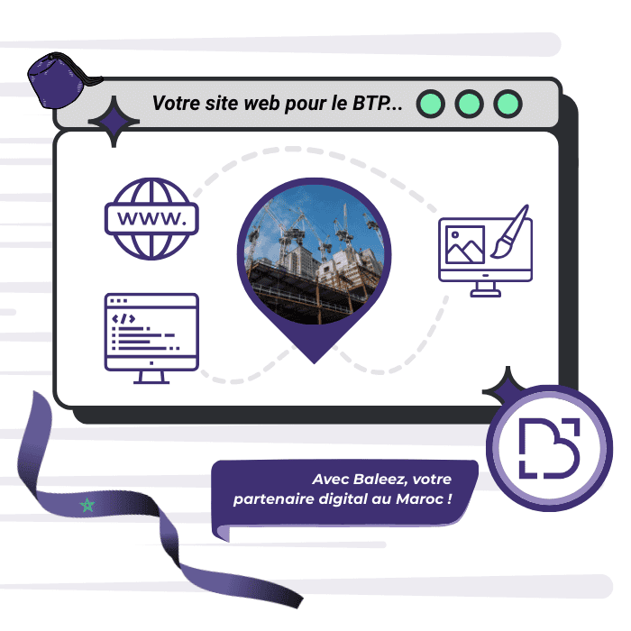 Création de site web pour le BTP proposé par l'entreprise Baleez.