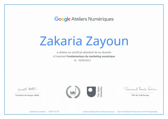 Certificat de réussite de l'examen "fondamentaux du marketing numérique" attribué par Google Ateliers Numériques à Zakaria Zayoun, fondateur de l'entreprise Baleez.