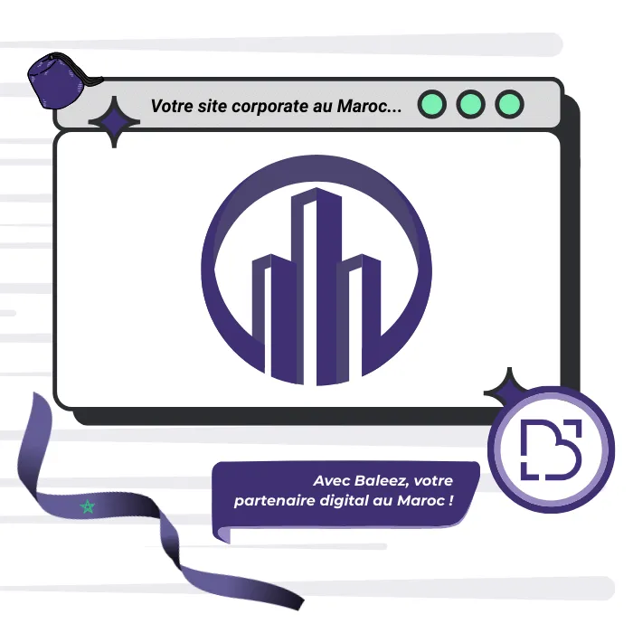 Création de site corporate au Maroc proposé par l'entreprise Baleez.