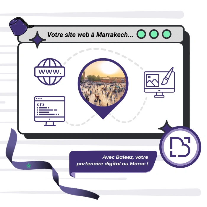 Création de site web à Marrakech proposé par l'entreprise Baleez.