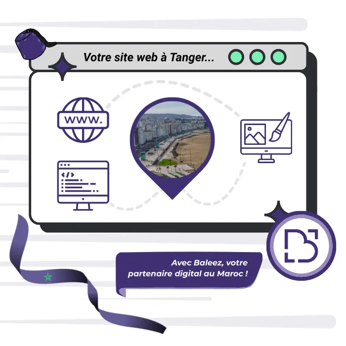 Création de site web à Tanger proposé par l'entreprise Baleez.