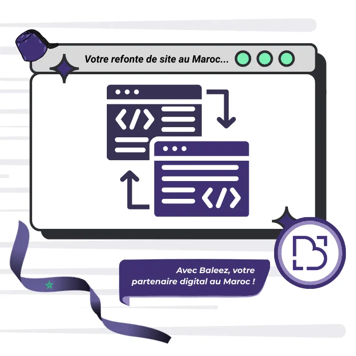 Refonte de site web au Maroc proposé par l'entreprise Baleez.