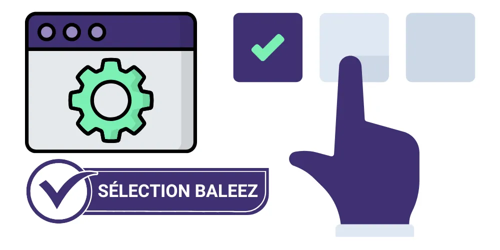 Sélection outils digitaux préconisés par l'entreprise Baleez.